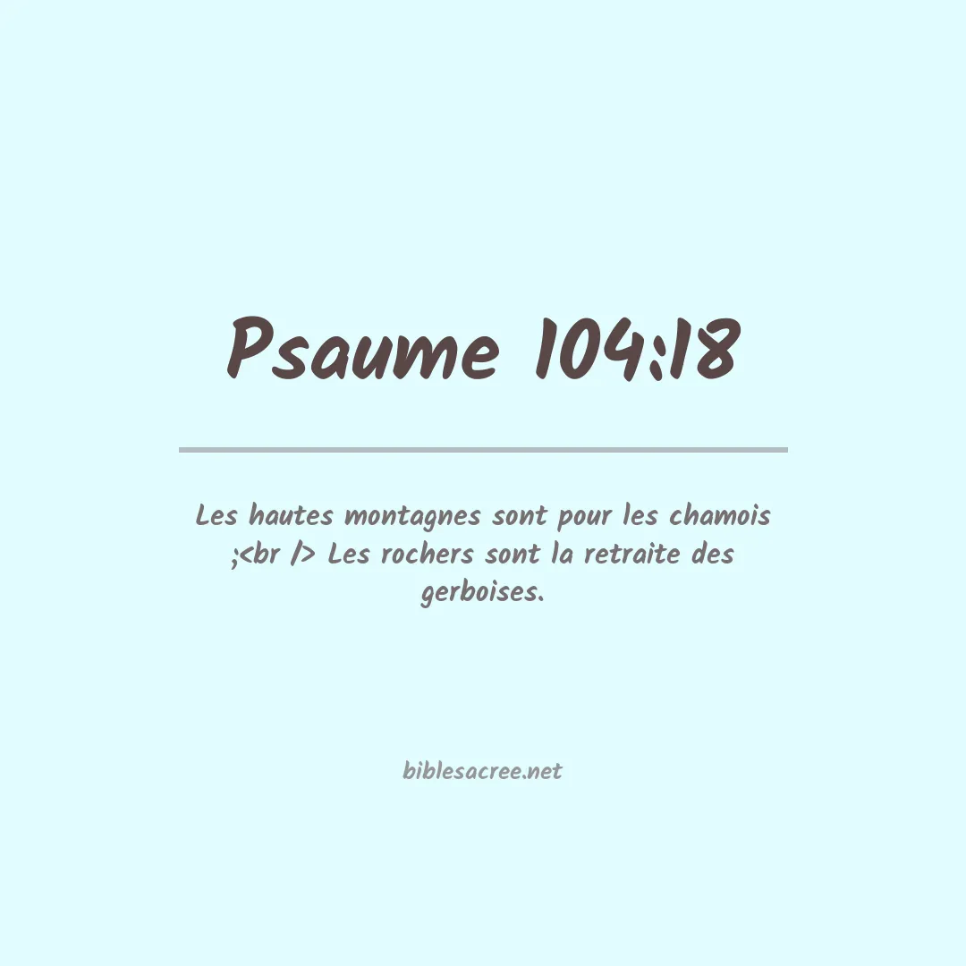 Psaume - 104:18