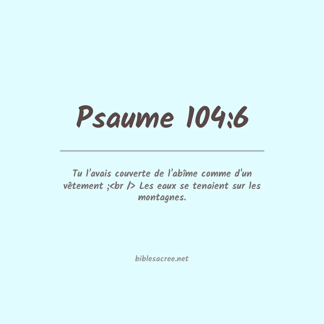 Psaume - 104:6