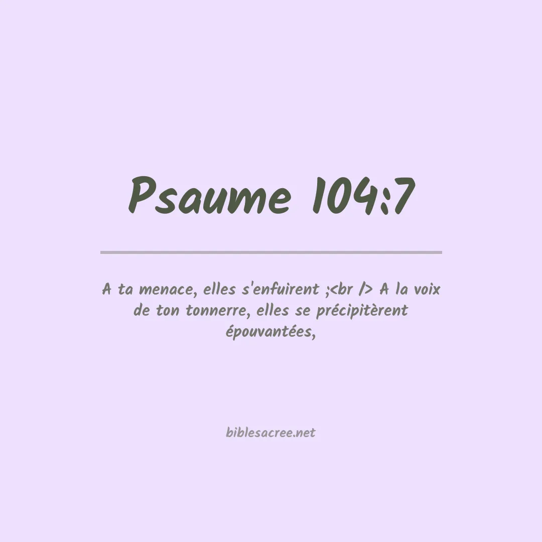 Psaume - 104:7