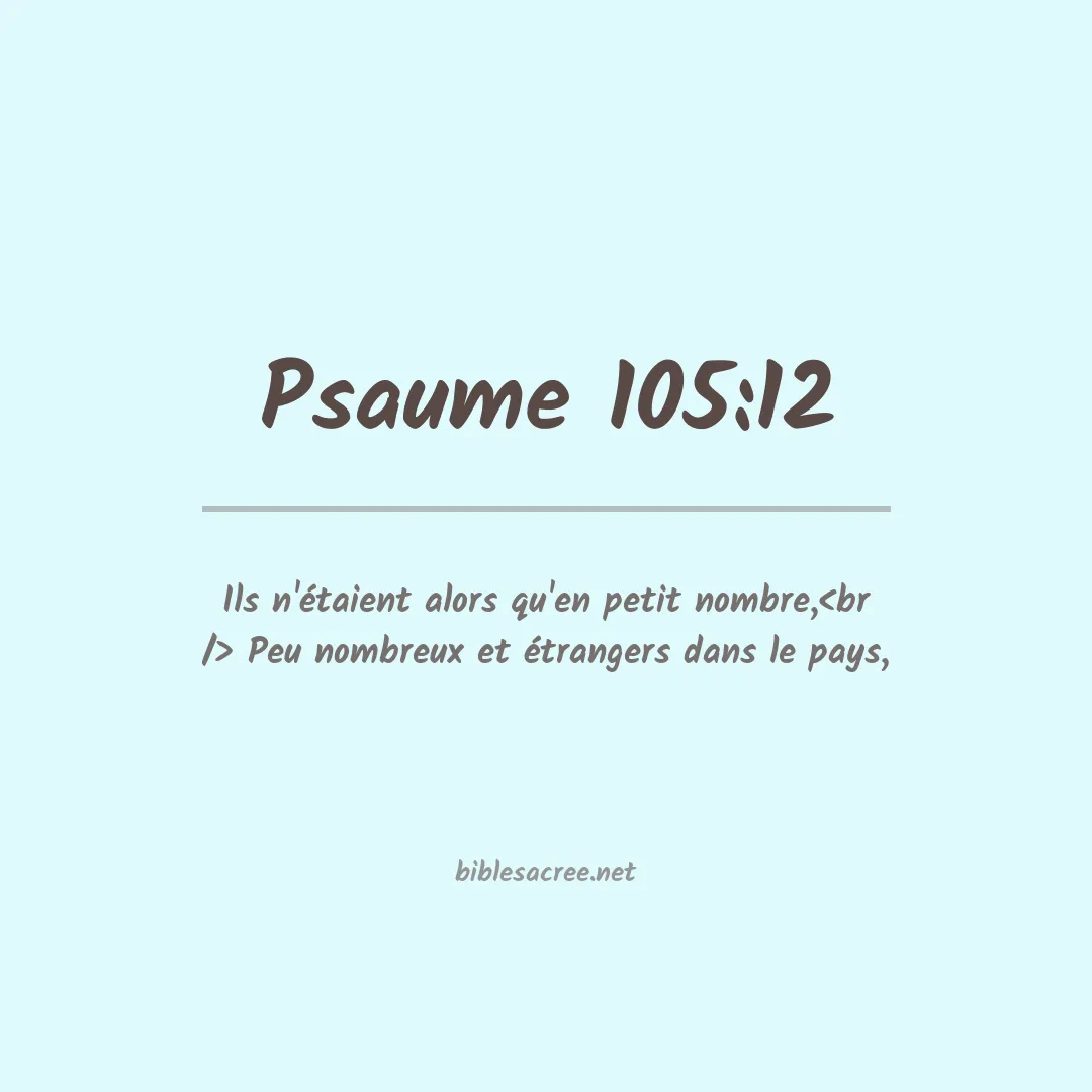 Psaume - 105:12