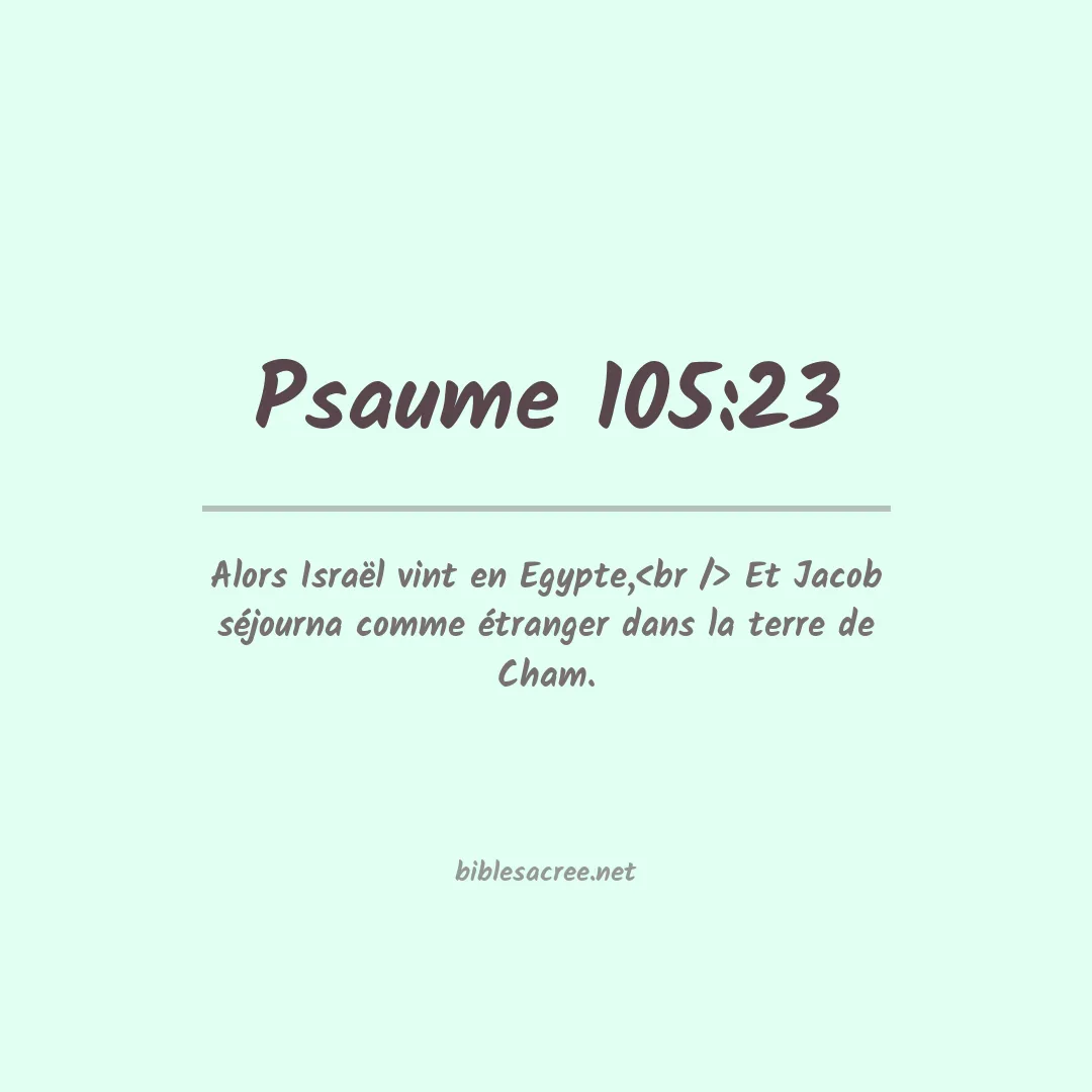 Psaume - 105:23