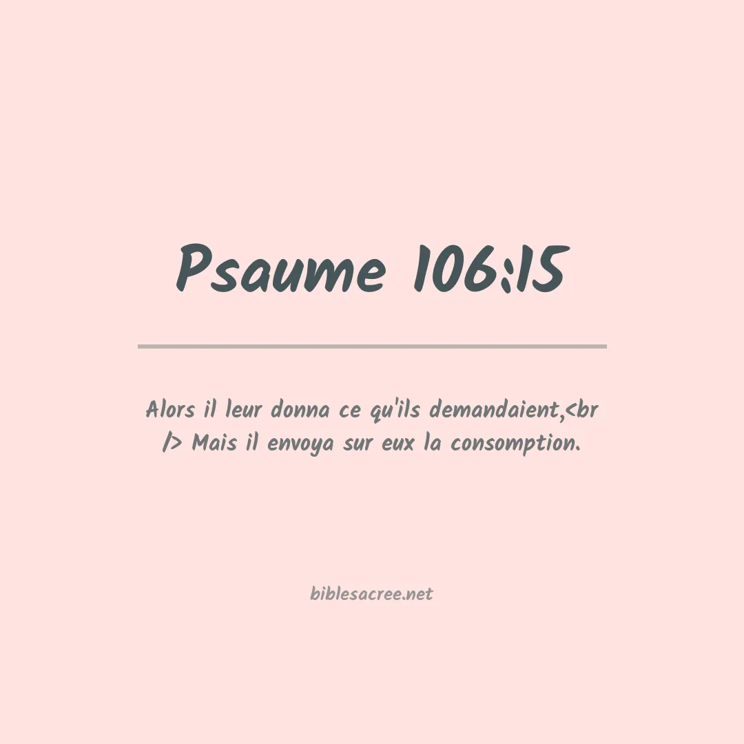 Psaume - 106:15