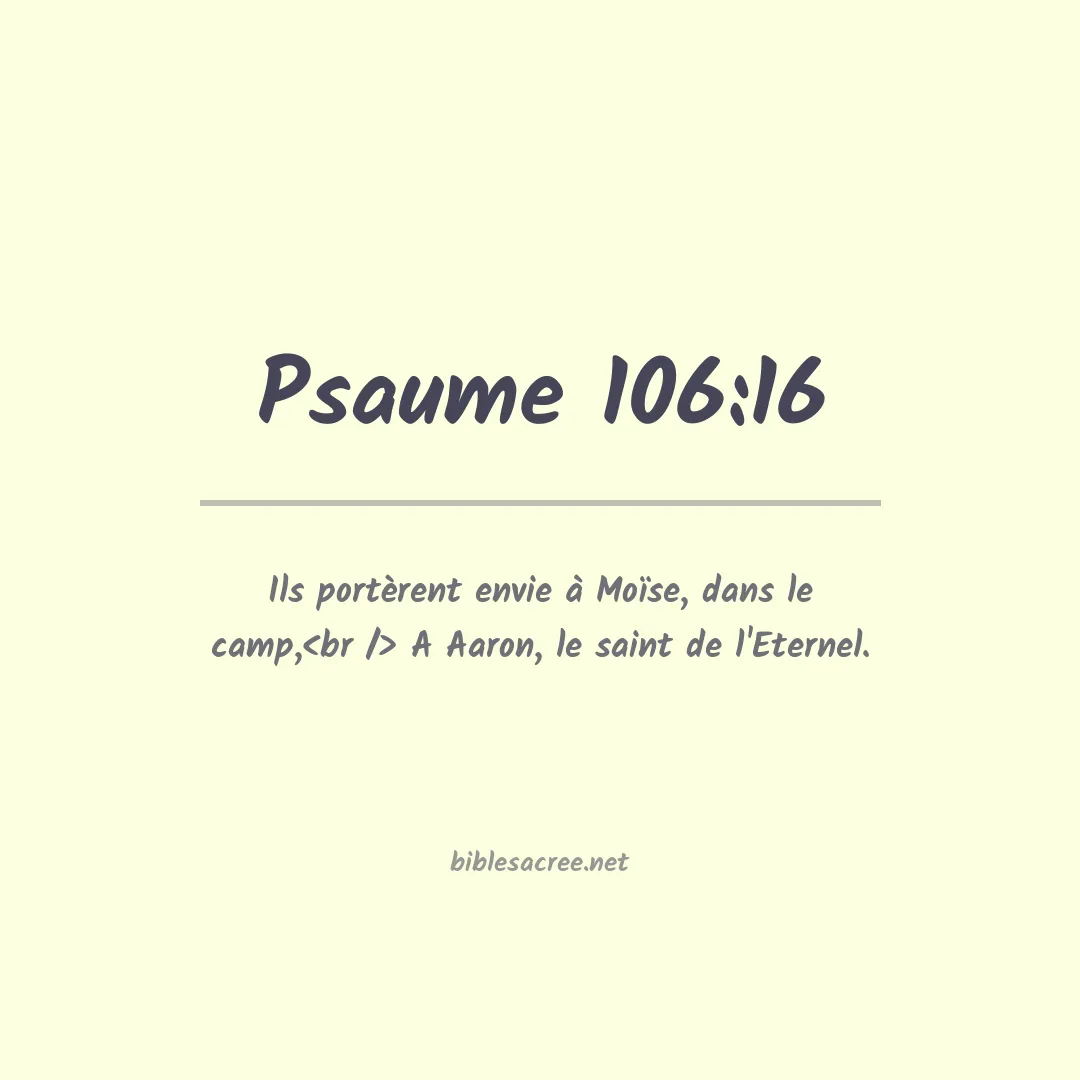 Psaume - 106:16