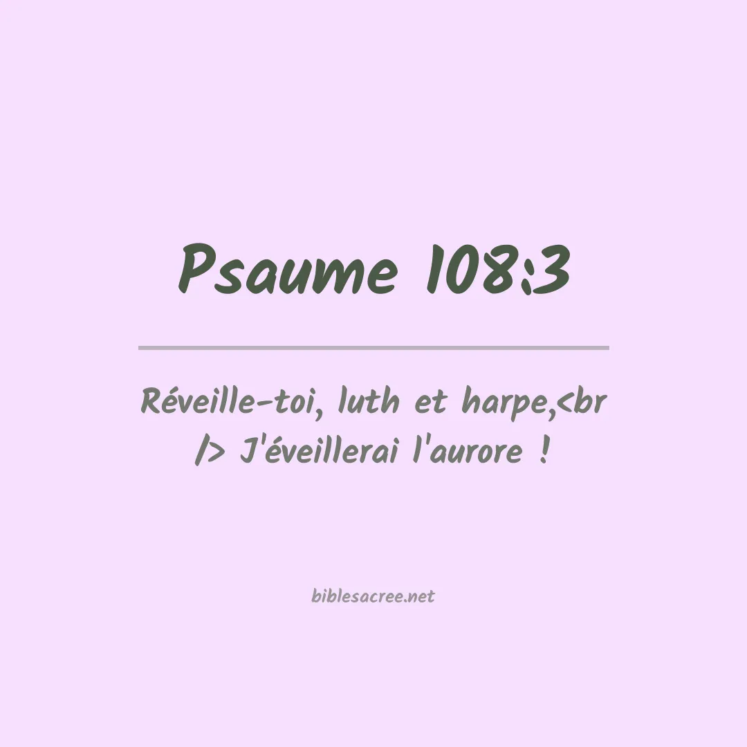 Psaume - 108:3