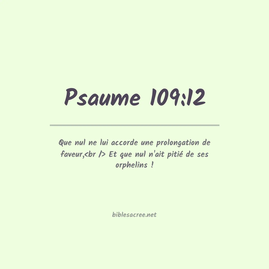 Psaume - 109:12