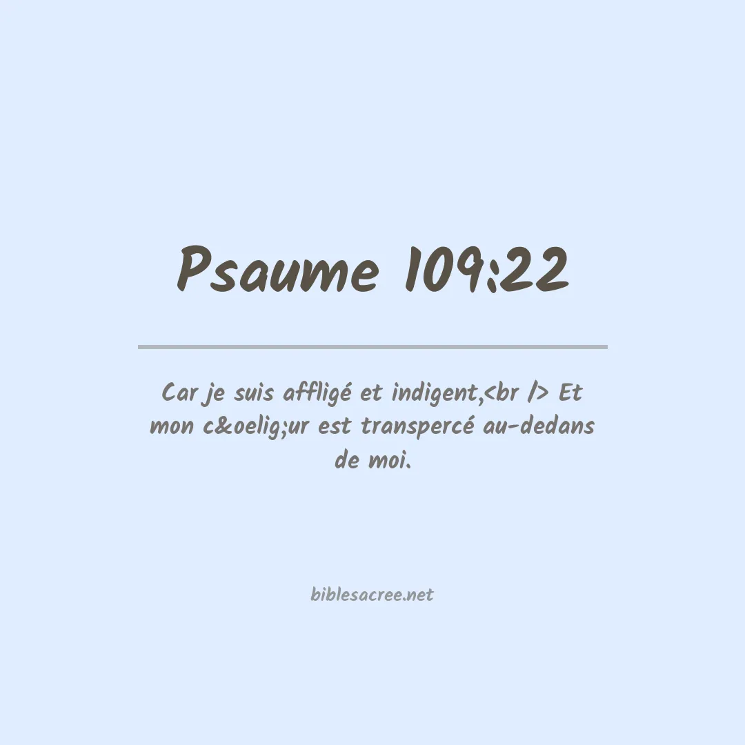 Psaume - 109:22