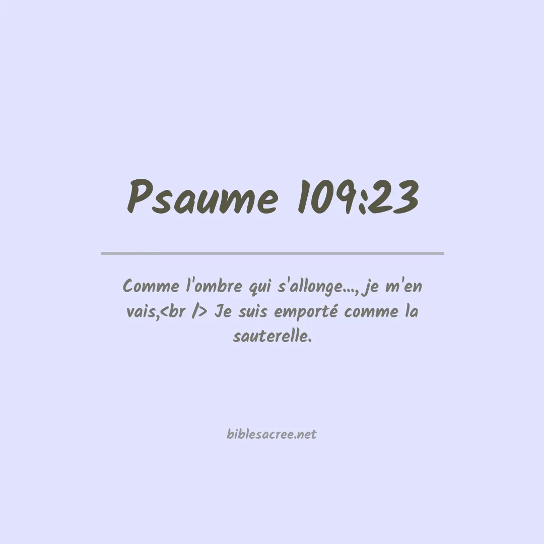 Psaume - 109:23