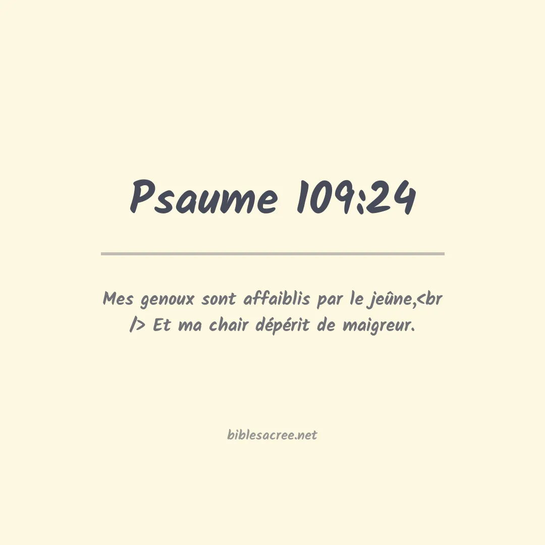 Psaume - 109:24