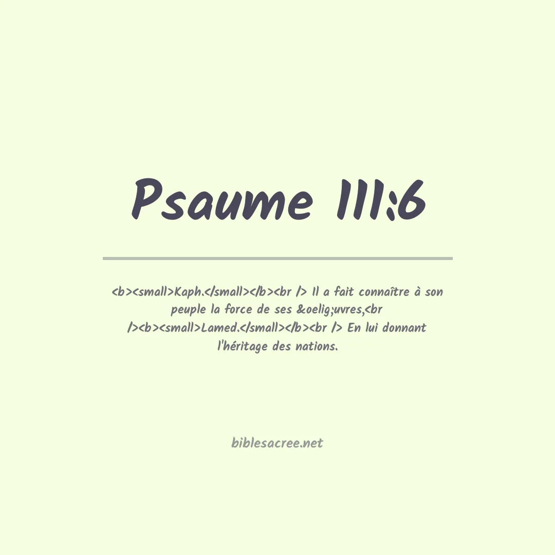 Psaume - 111:6