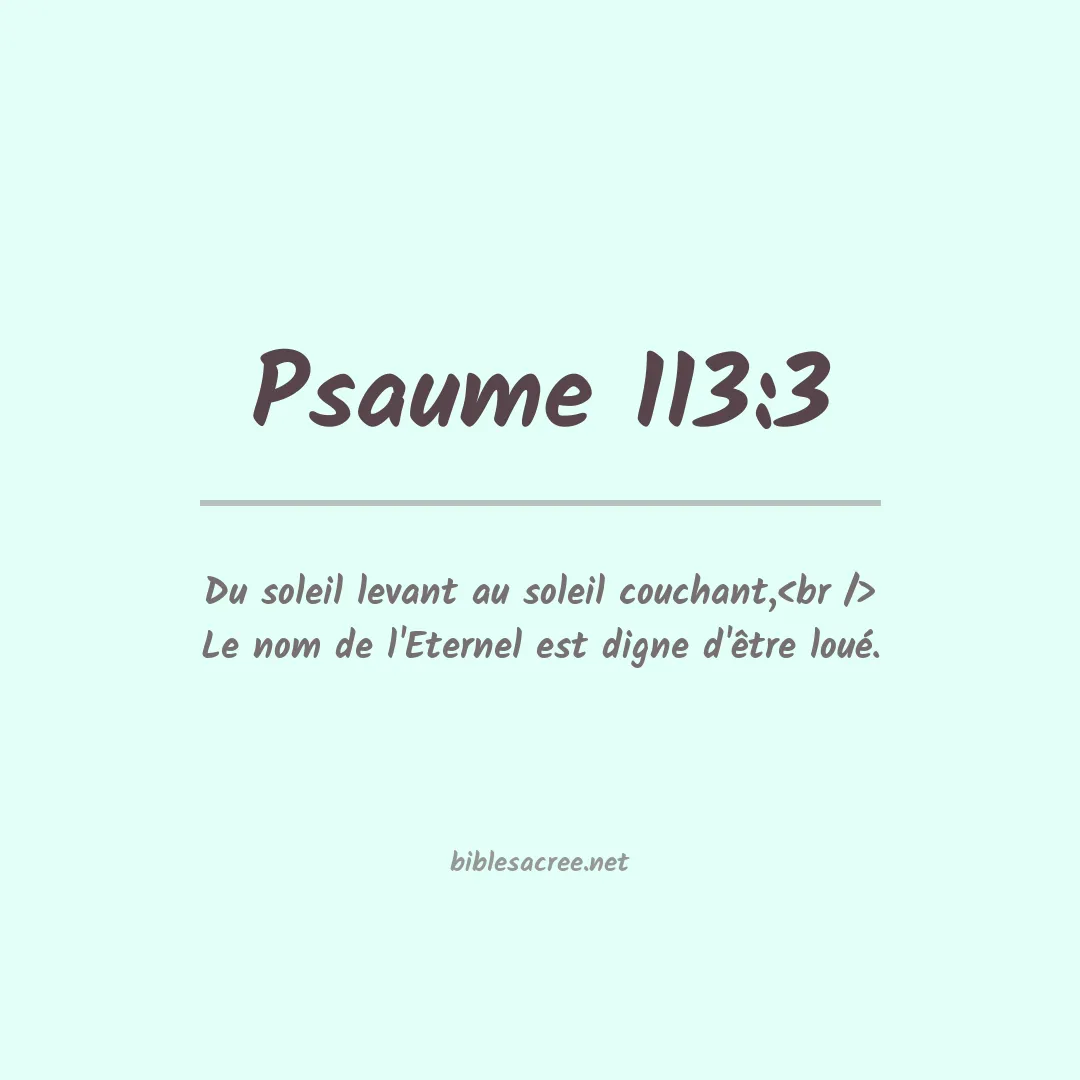 Psaume - 113:3