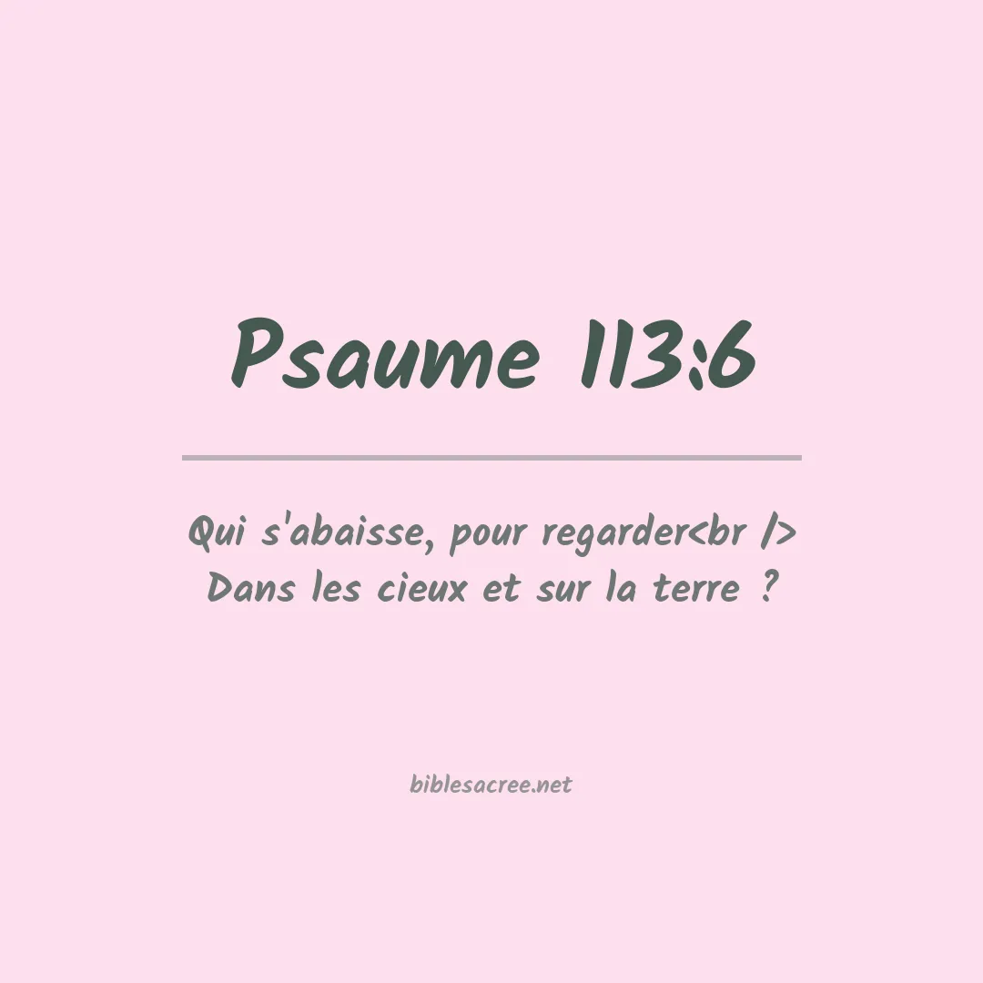Psaume - 113:6