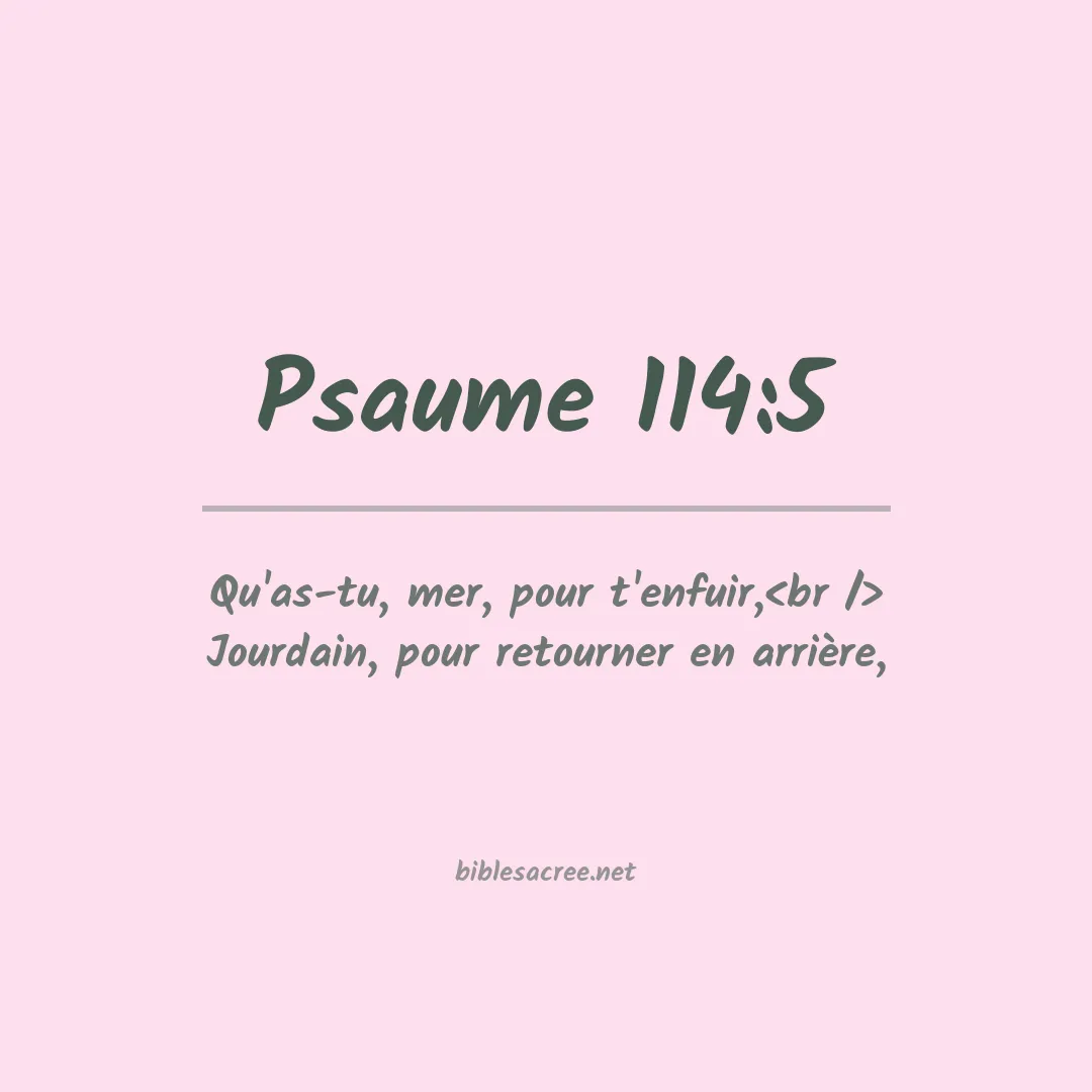 Psaume - 114:5