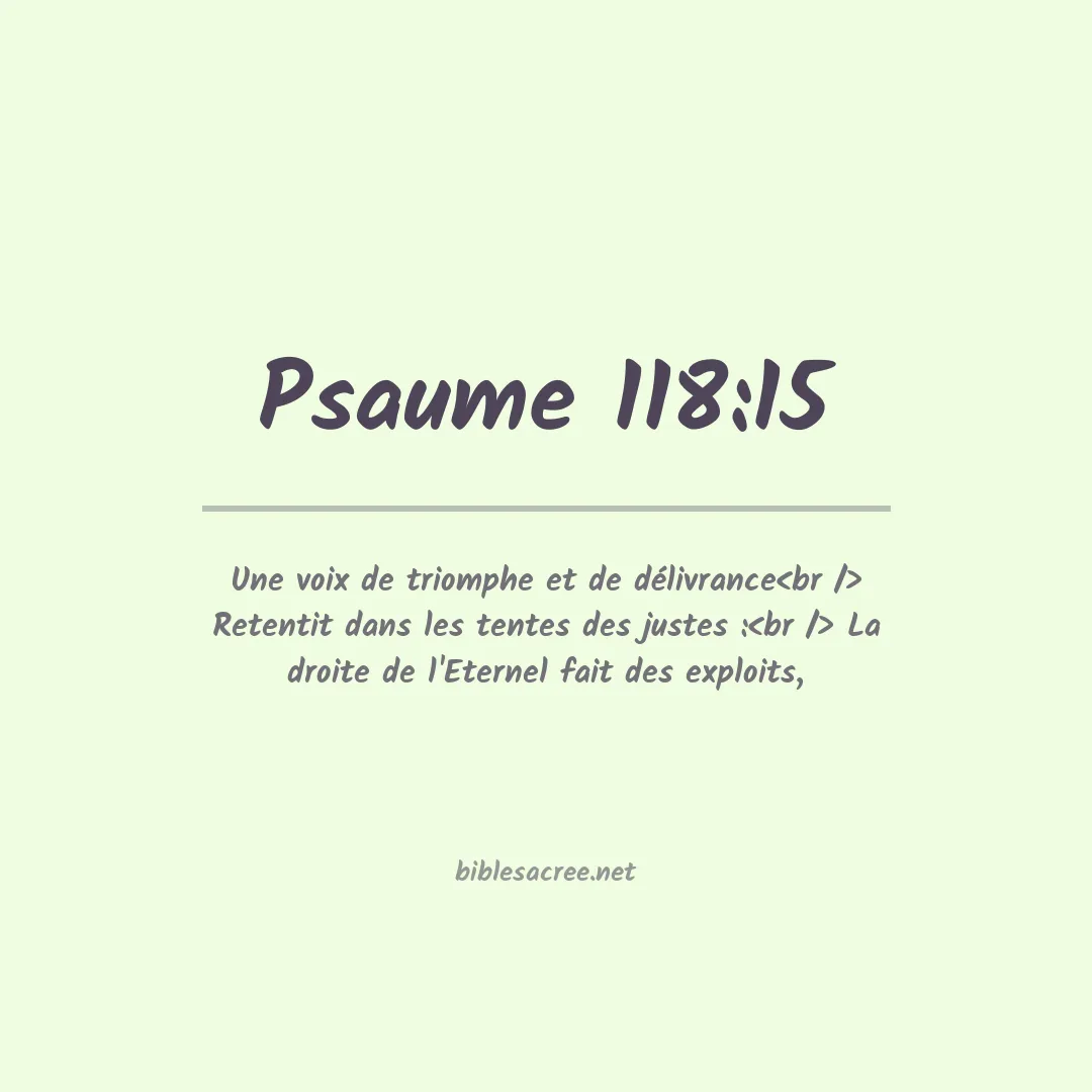 Psaume - 118:15