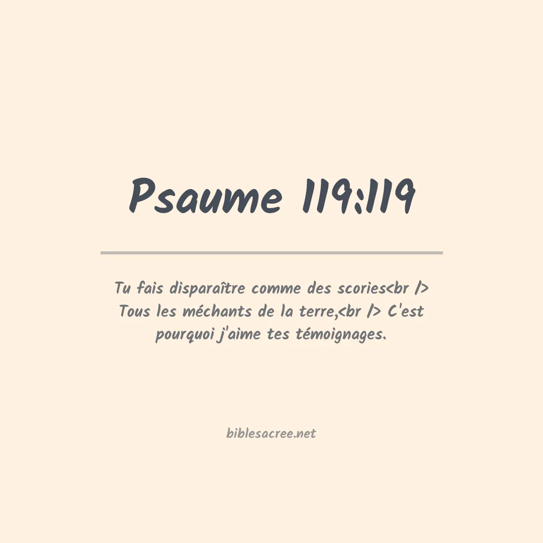 Psaume - 119:119