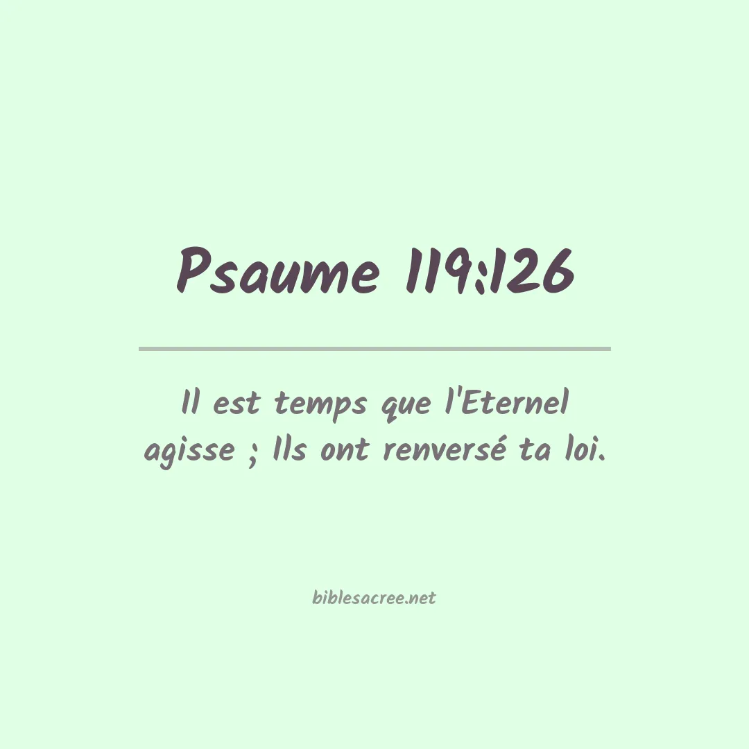 Psaume - 119:126