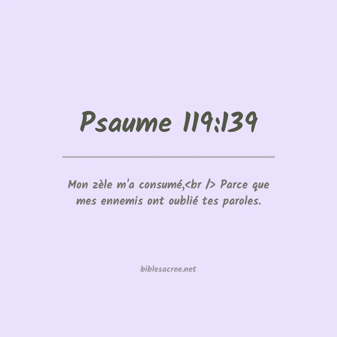 Psaume - 119:139