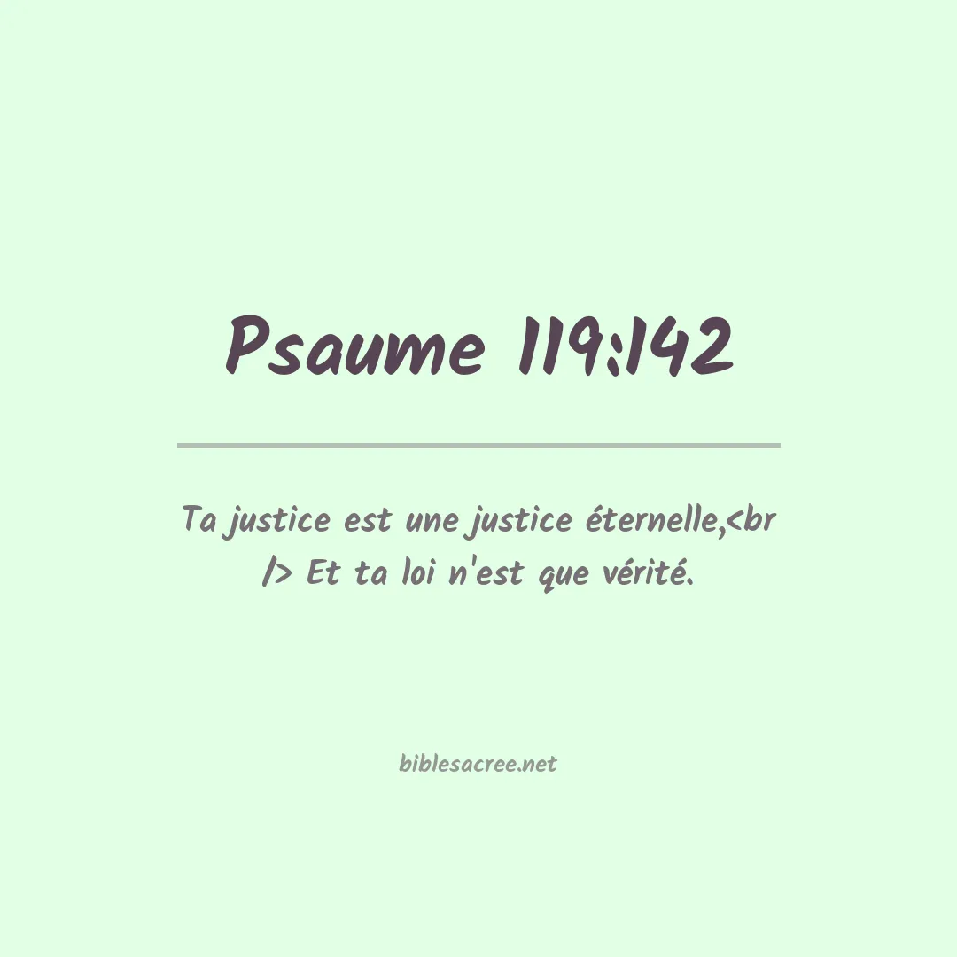 Psaume - 119:142
