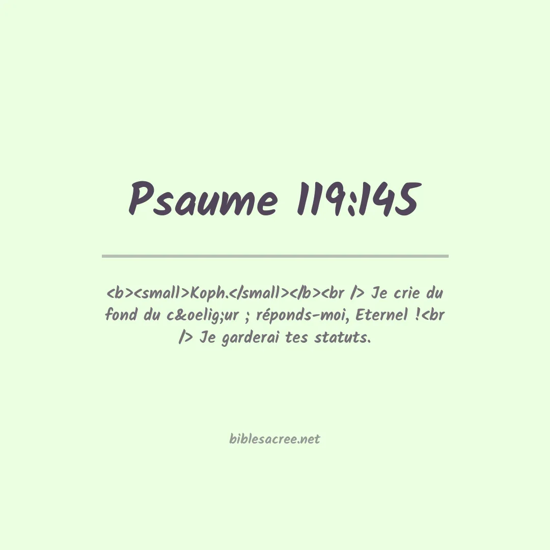 Psaume - 119:145