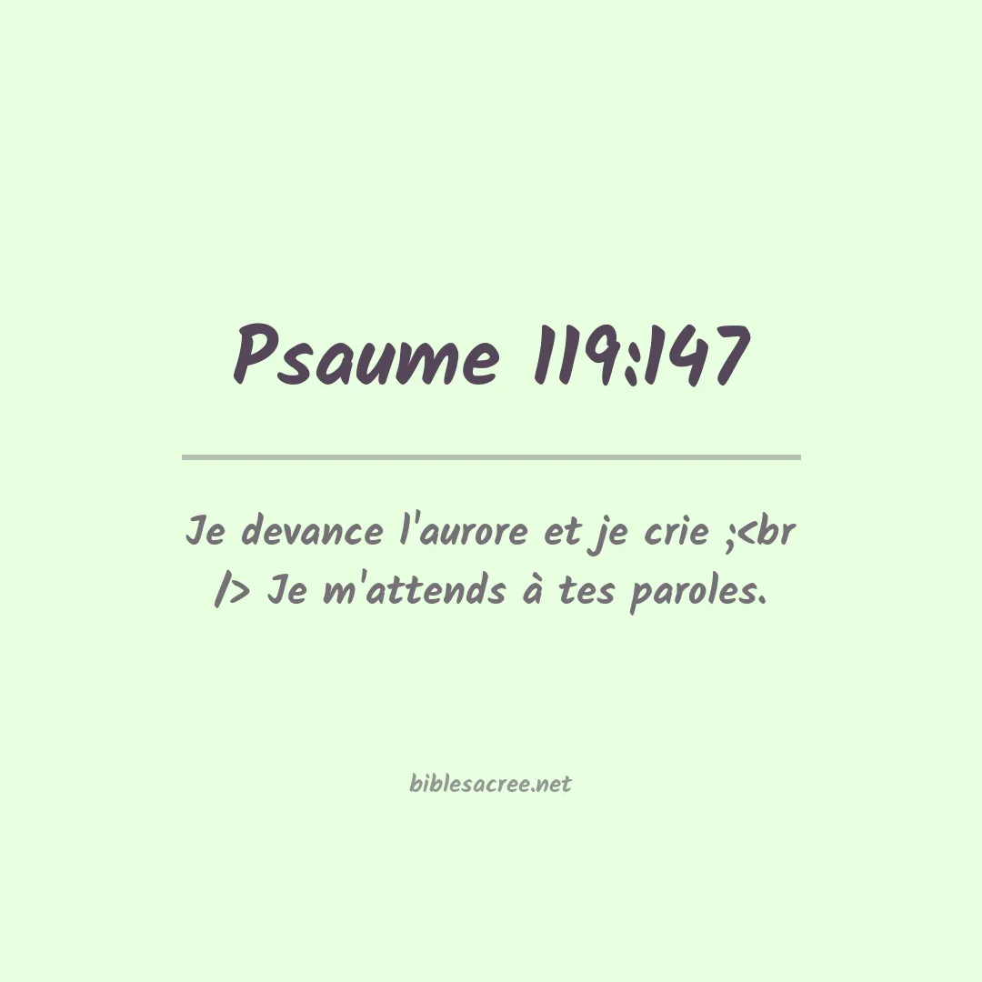 Psaume - 119:147