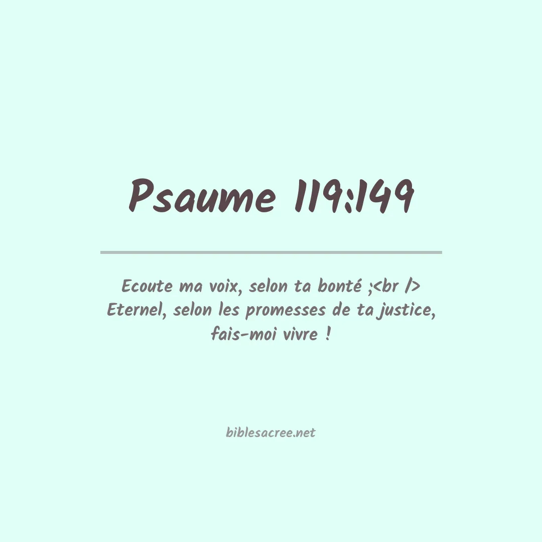Psaume - 119:149