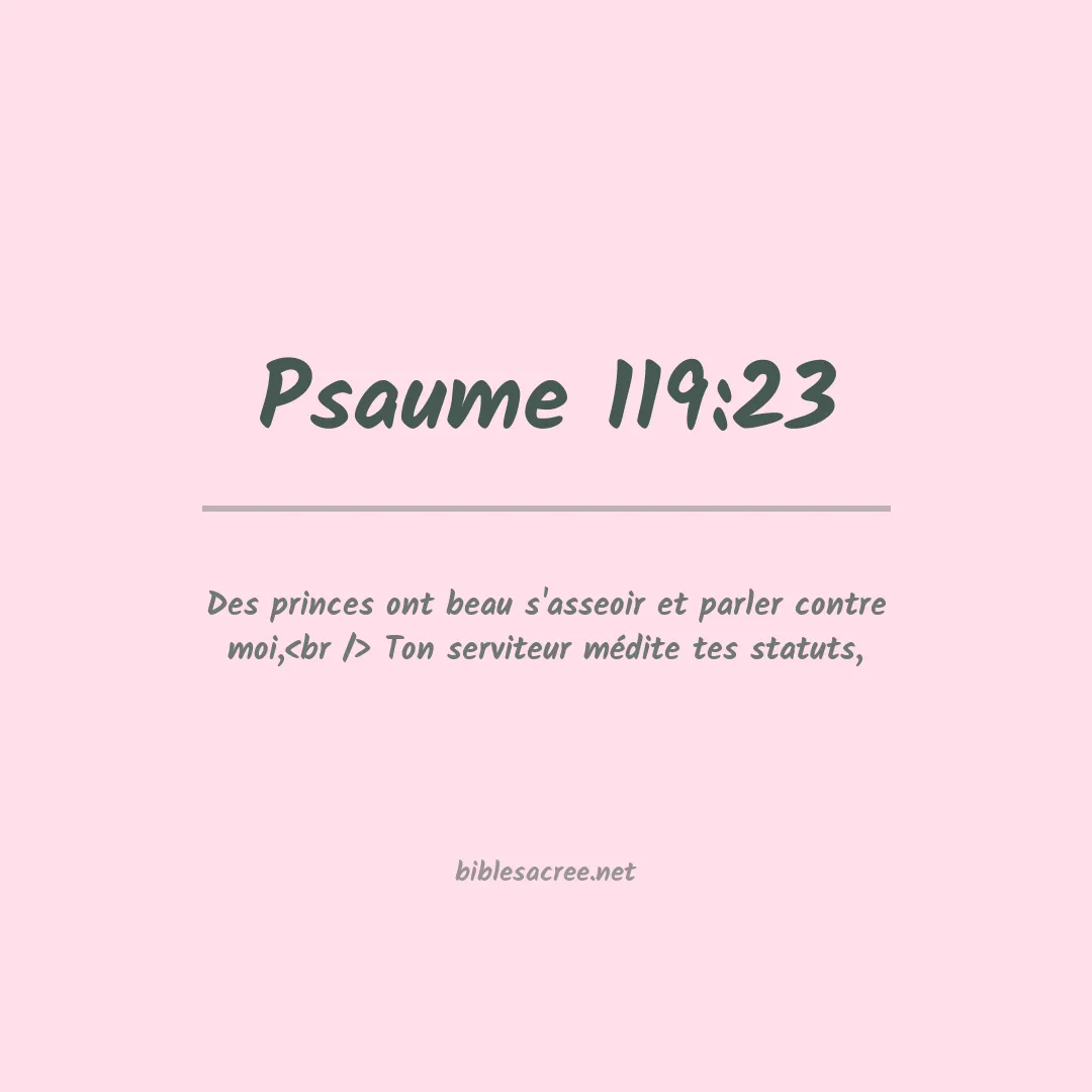 Psaume - 119:23