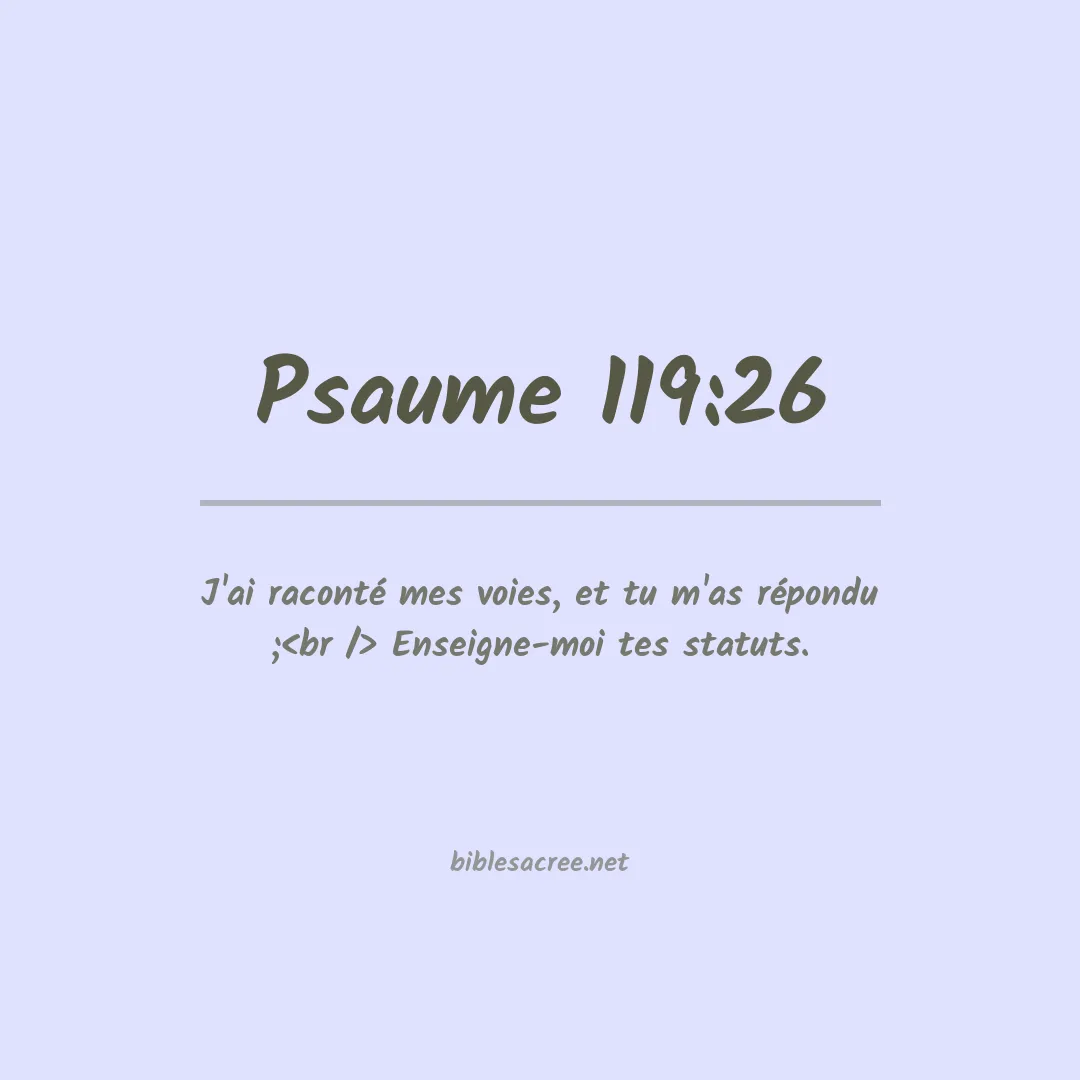 Psaume - 119:26