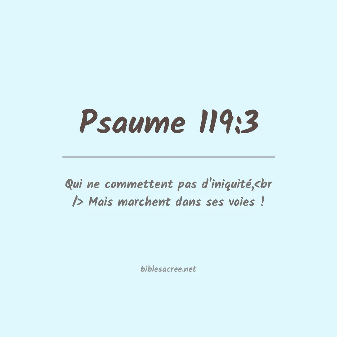 Psaume - 119:3