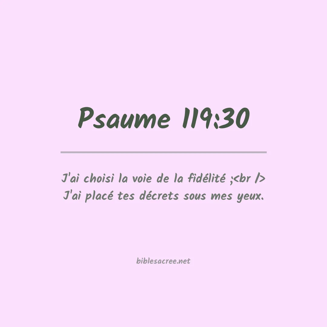 Psaume - 119:30