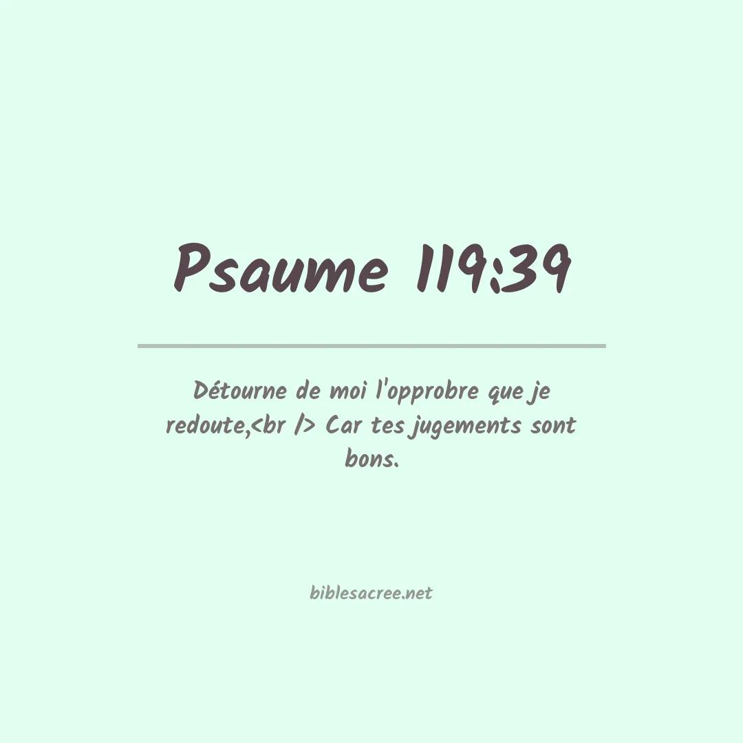 Psaume - 119:39