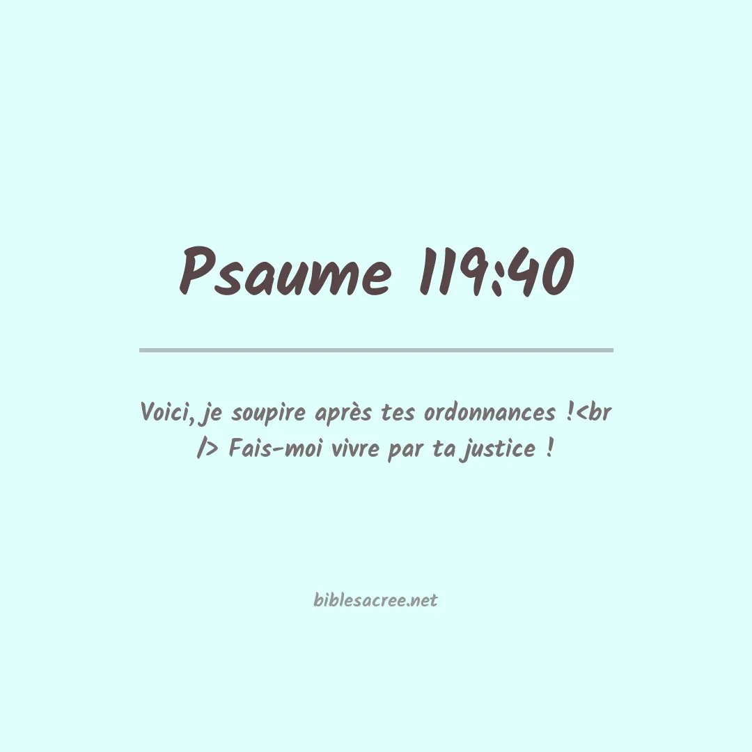 Psaume - 119:40