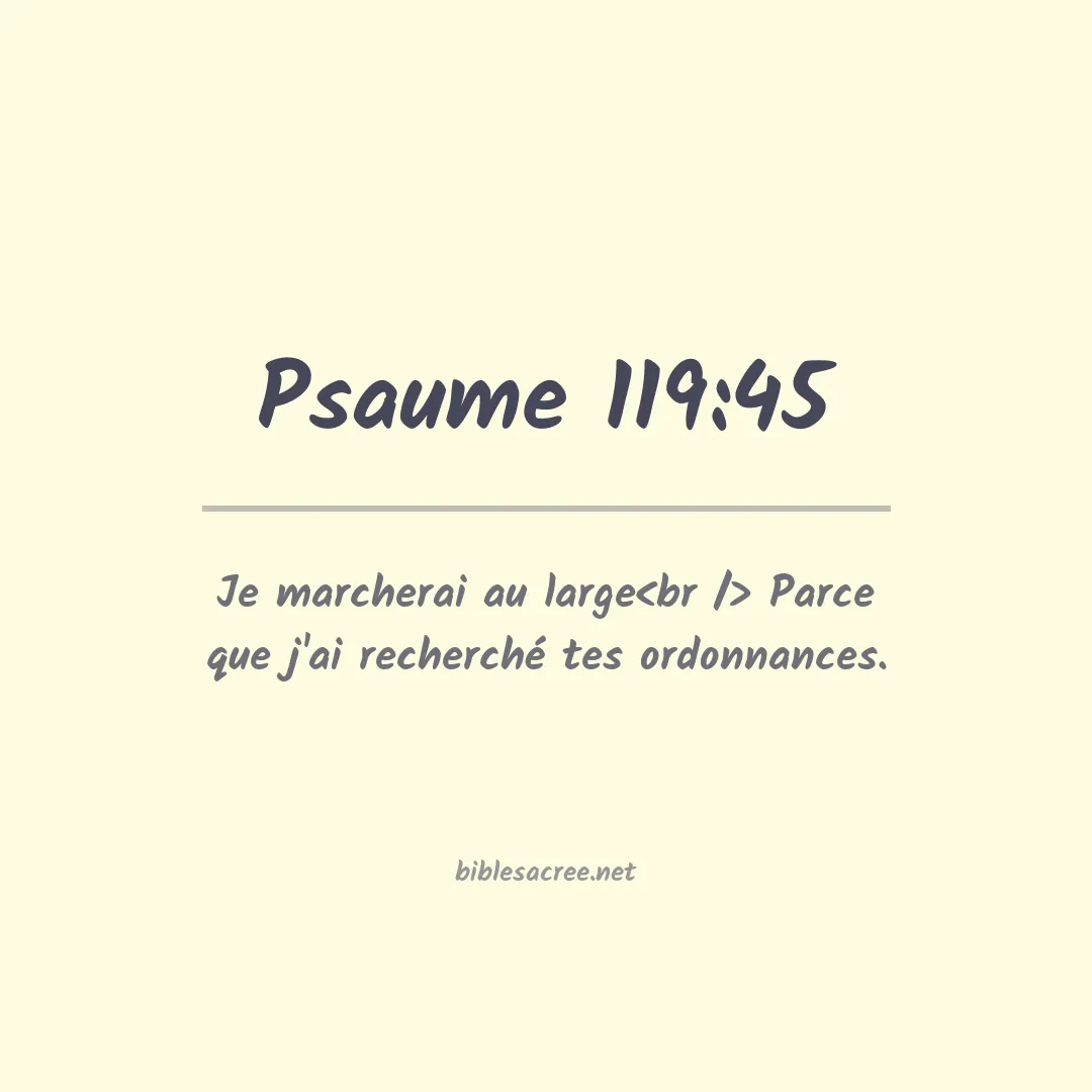 Psaume - 119:45
