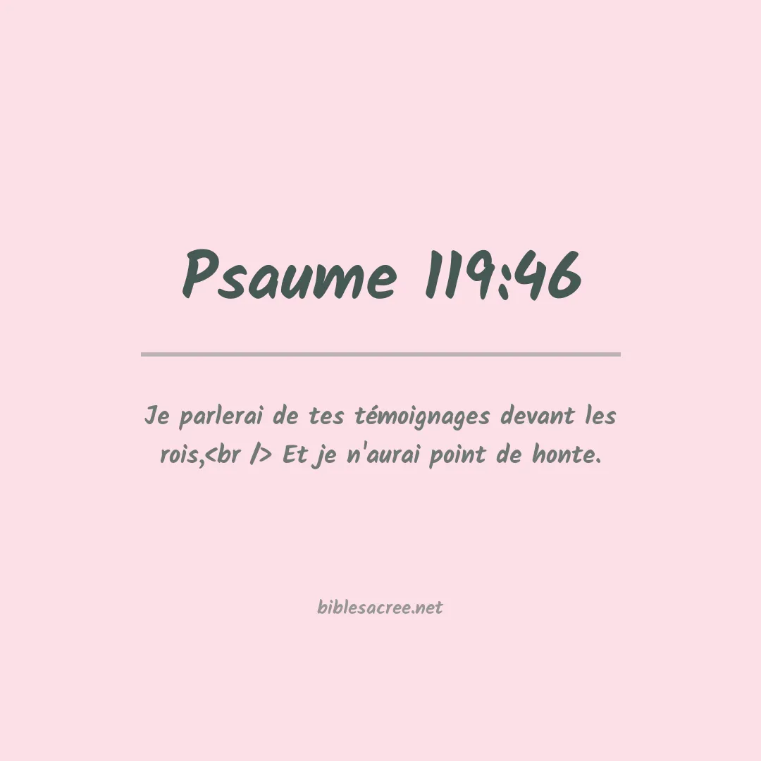 Psaume - 119:46