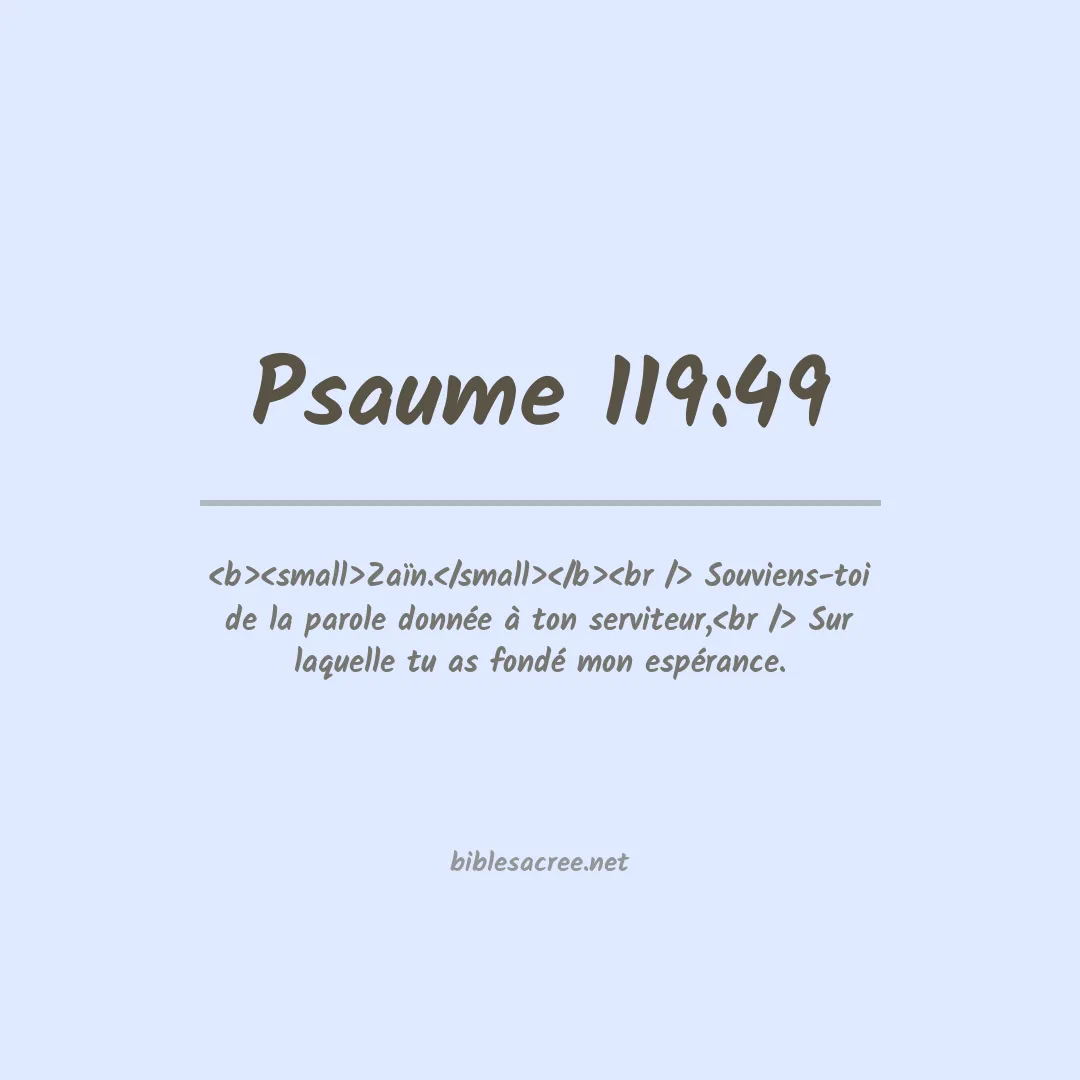 Psaume - 119:49
