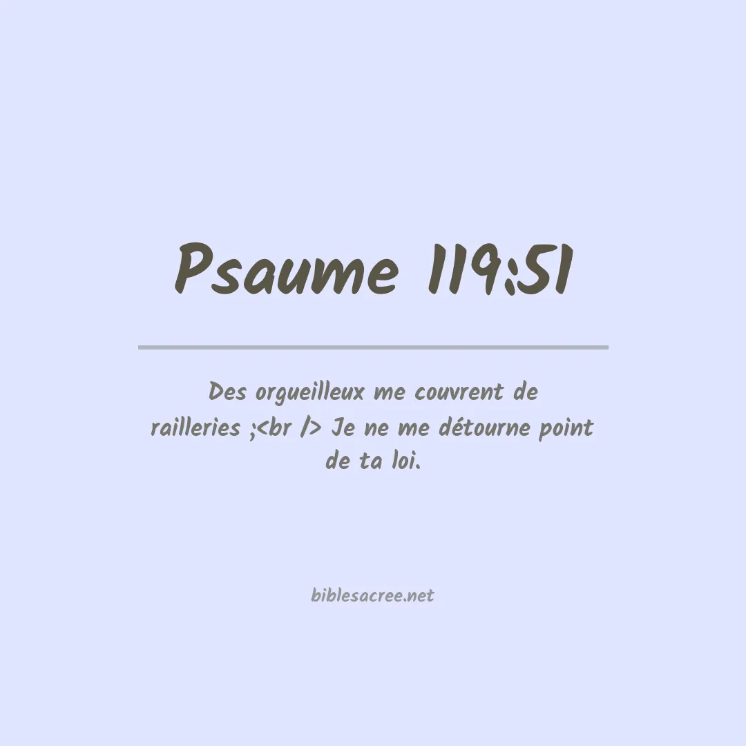 Psaume - 119:51