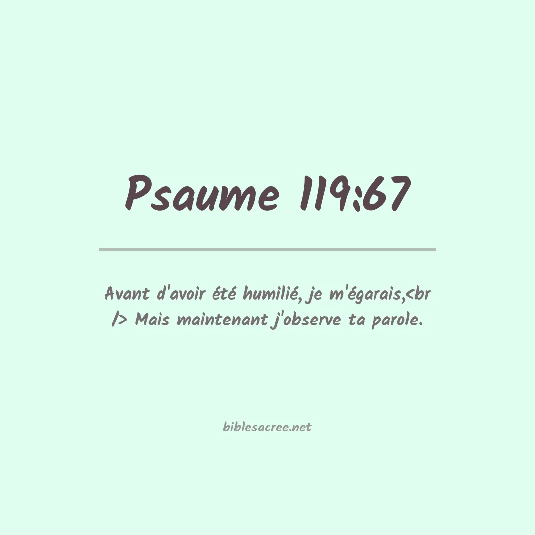 Psaume - 119:67