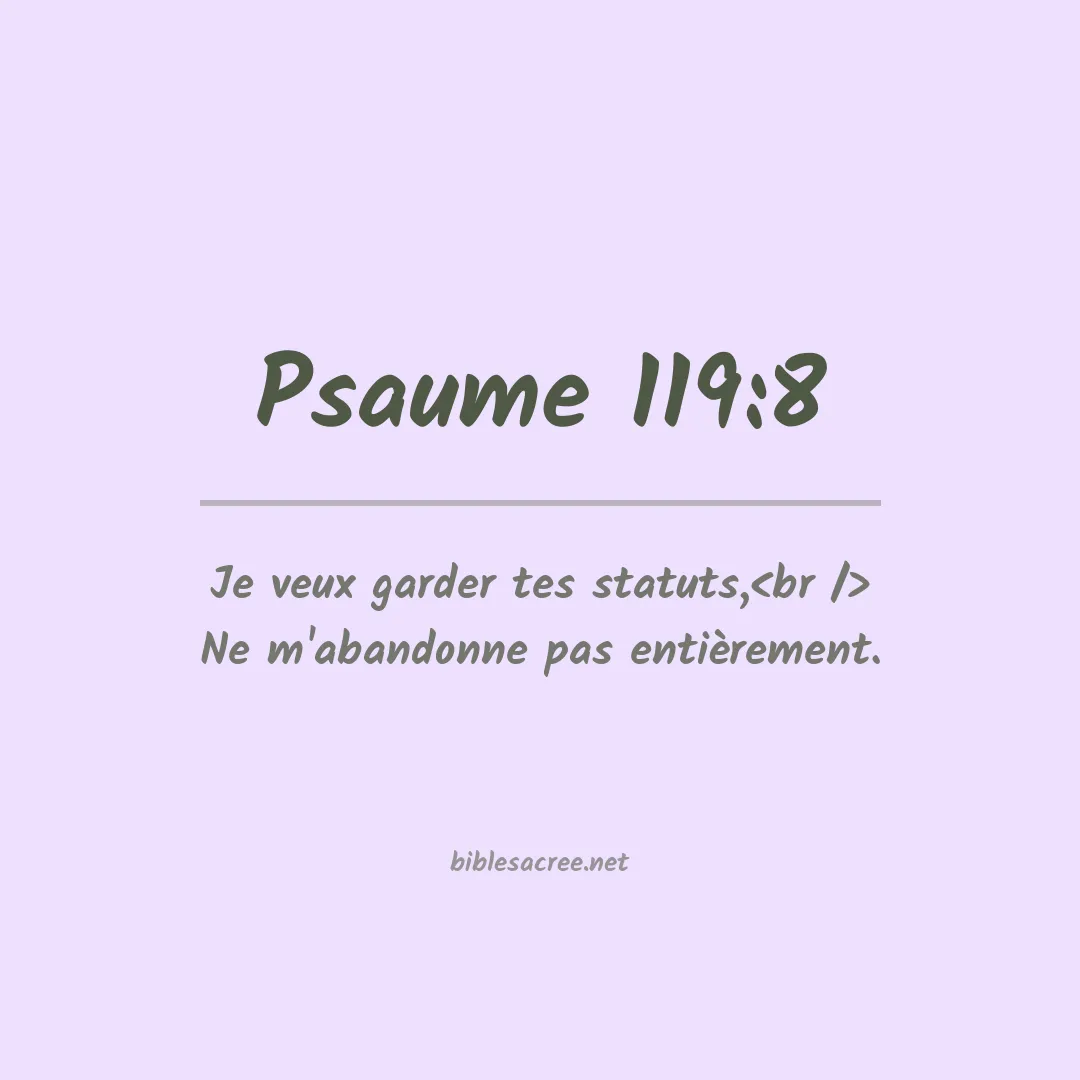 Psaume - 119:8