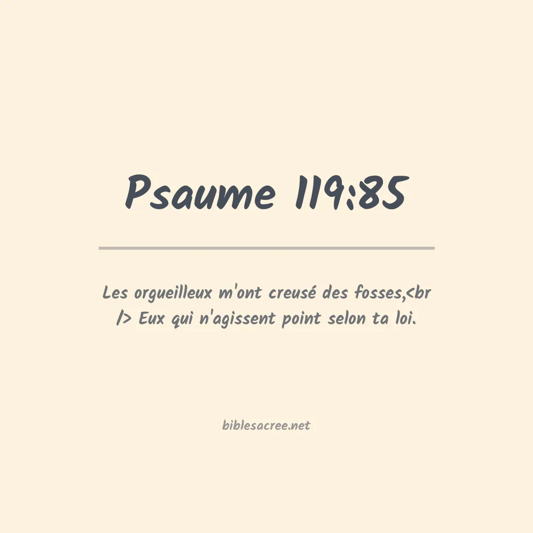 Psaume - 119:85