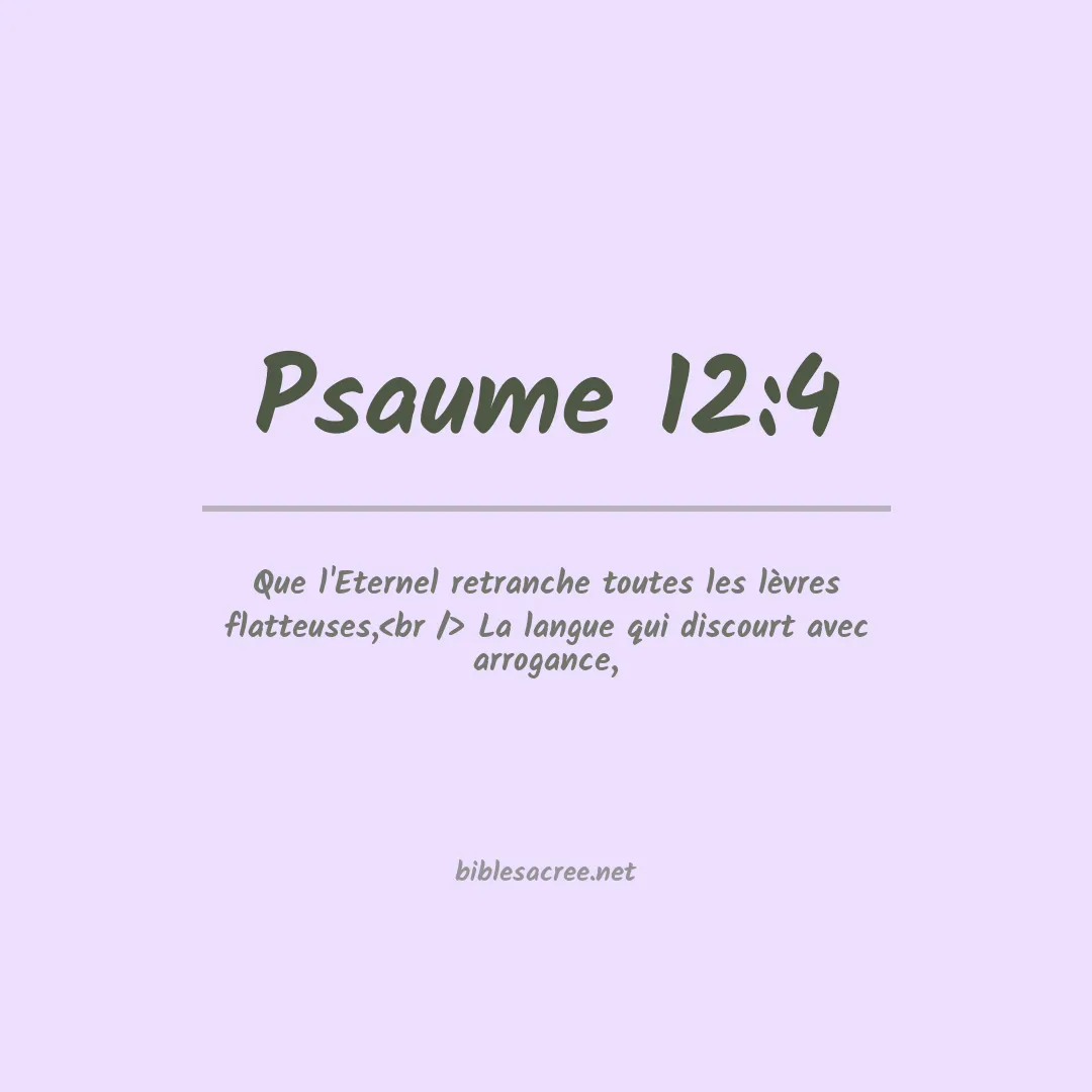 Psaume - 12:4
