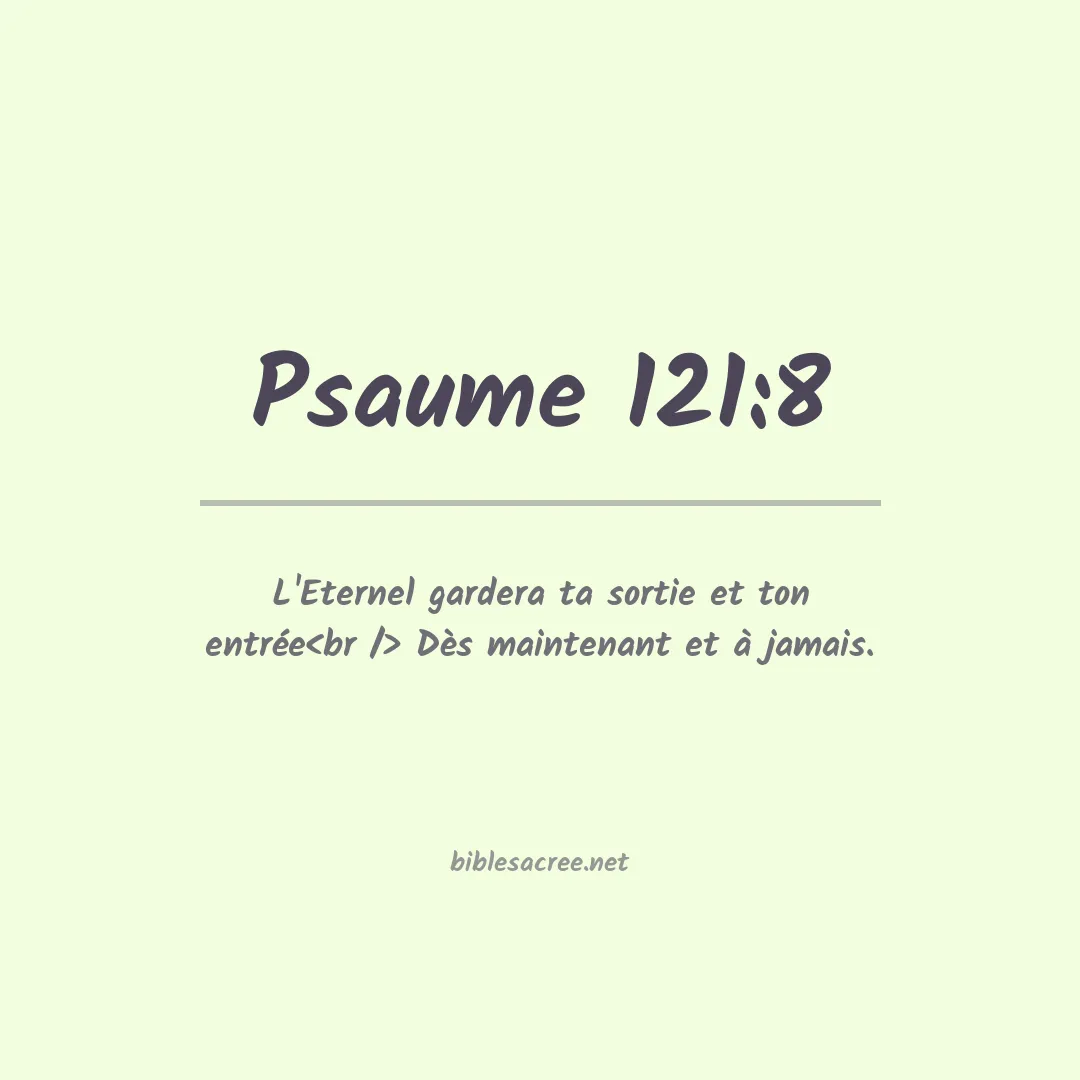 Psaume - 121:8