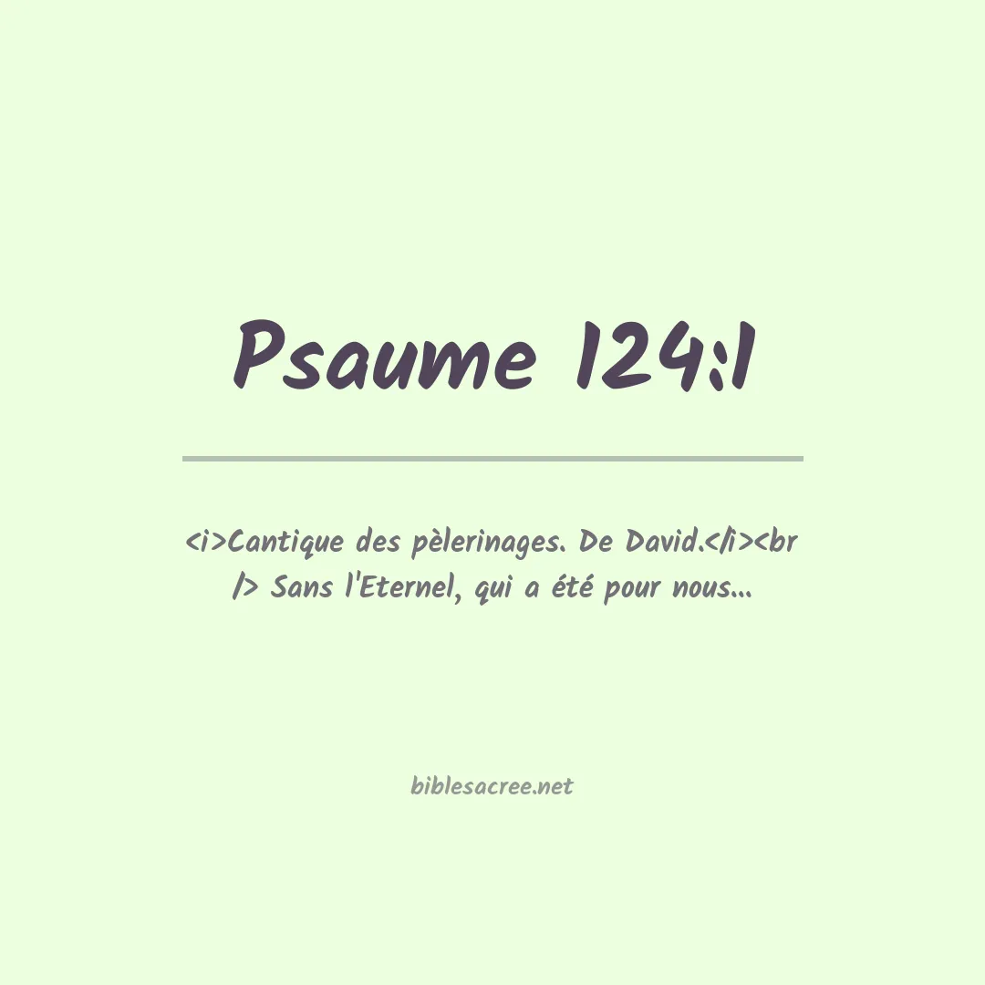 Psaume - 124:1