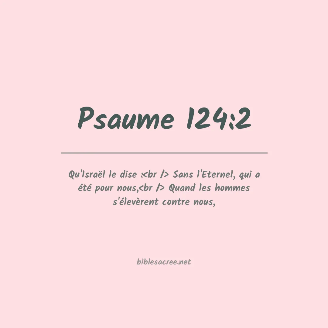 Psaume - 124:2
