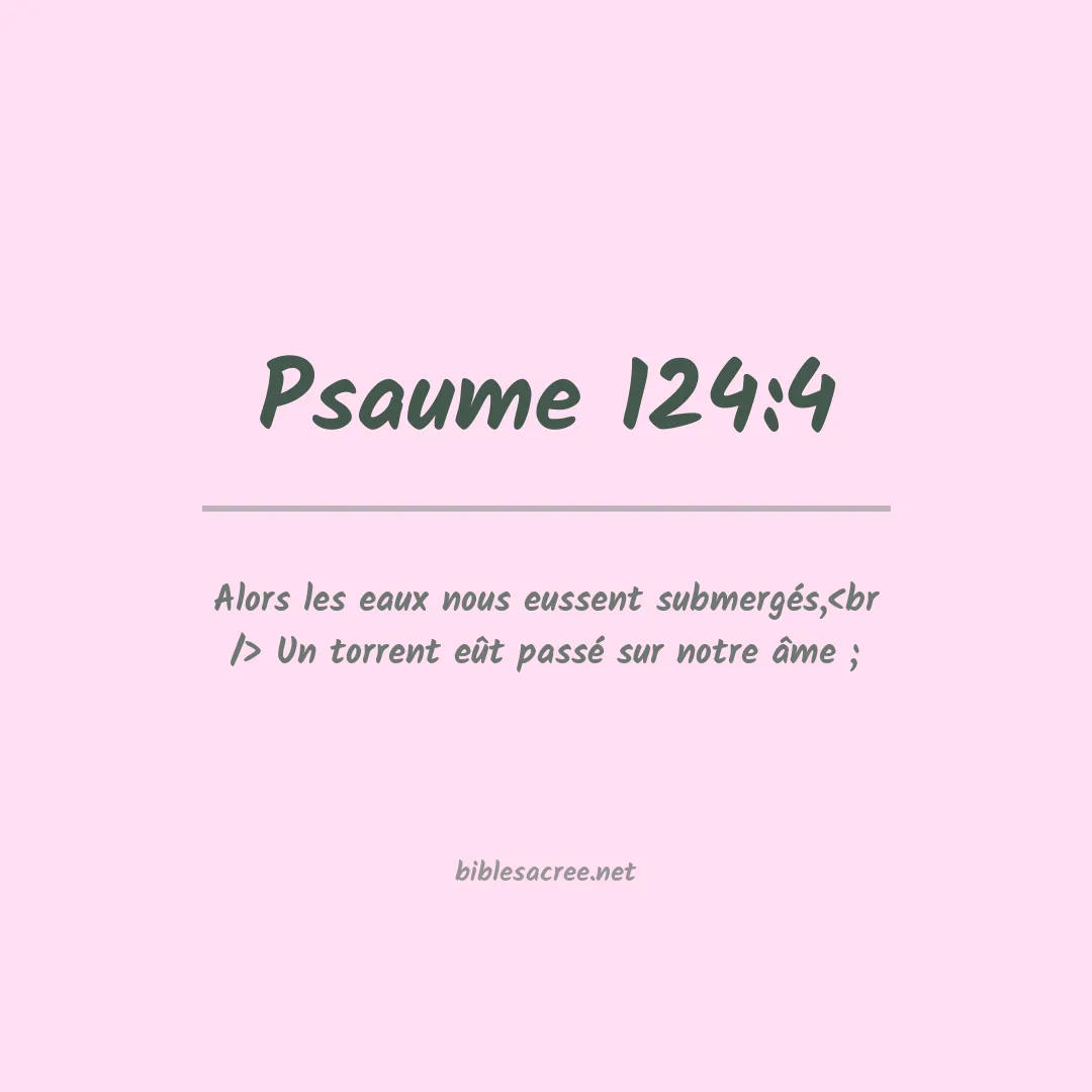 Psaume - 124:4