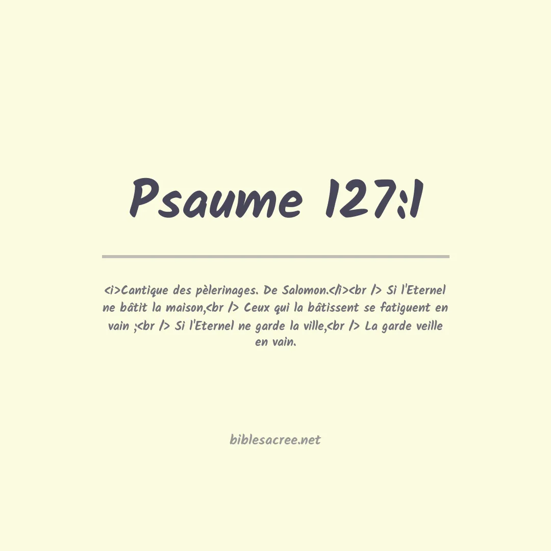 Psaume - 127:1