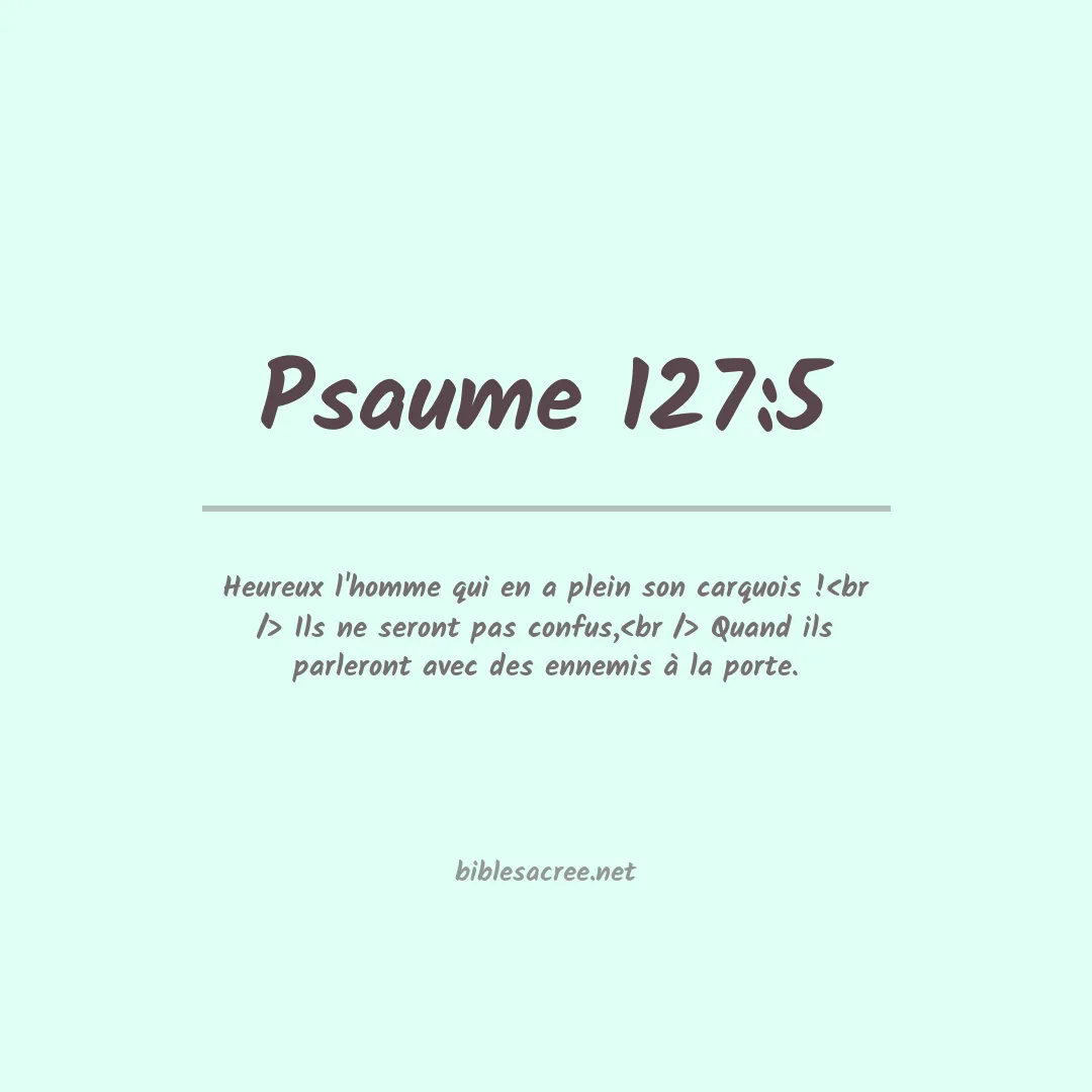 Psaume - 127:5