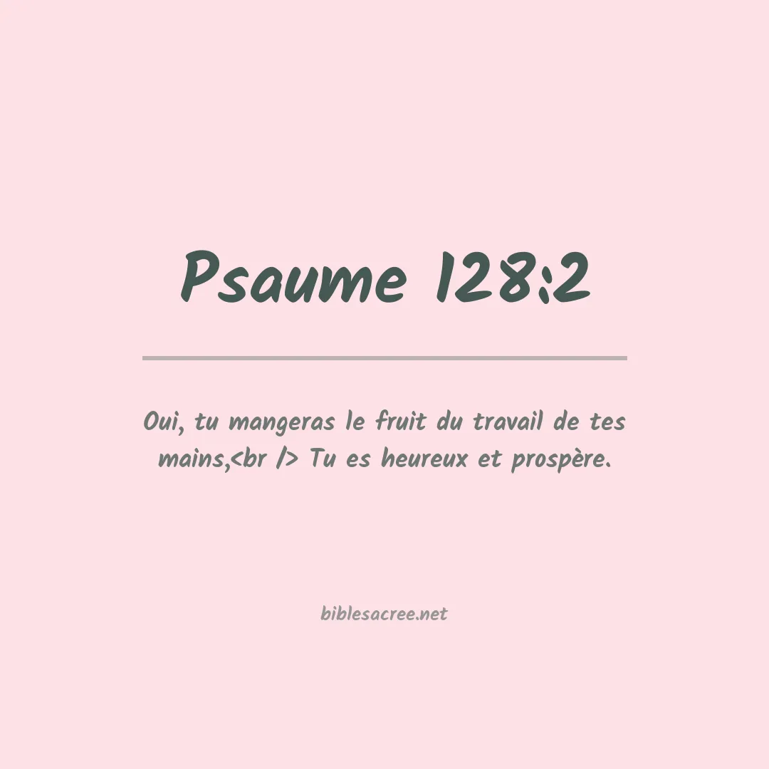 Psaume - 128:2