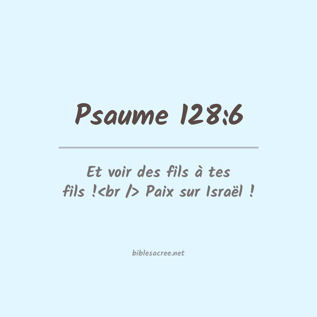 Psaume - 128:6