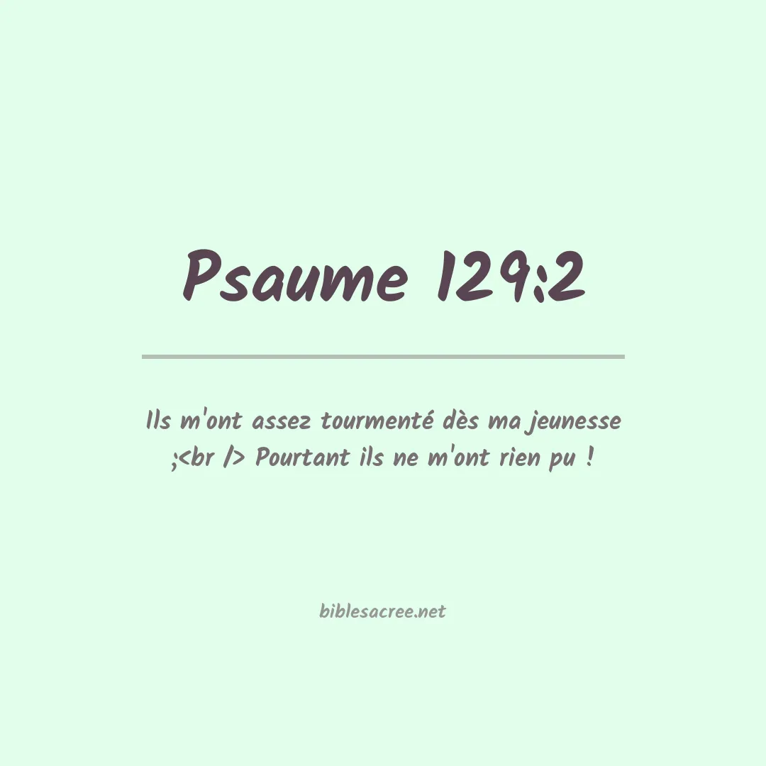 Psaume - 129:2