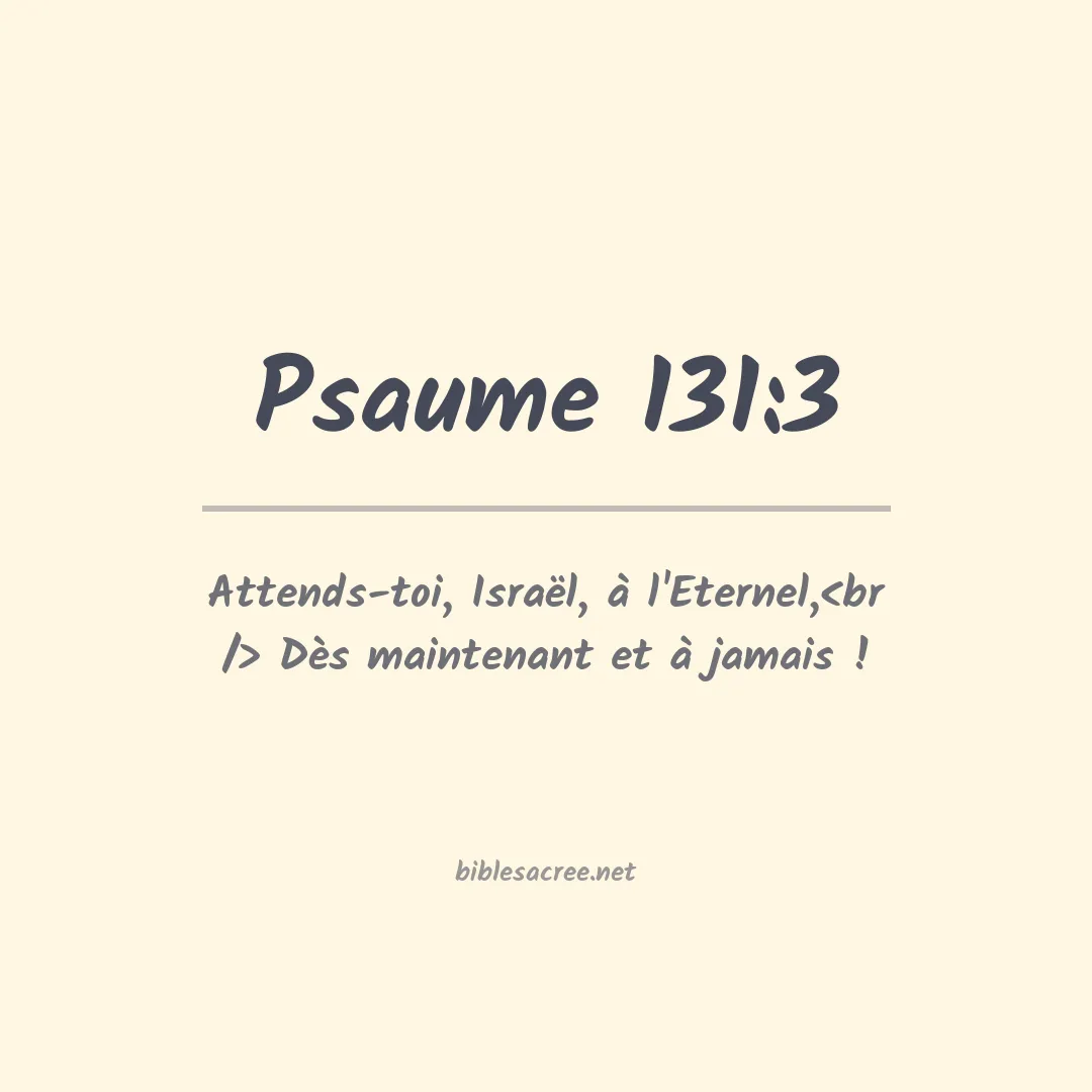 Psaume - 131:3