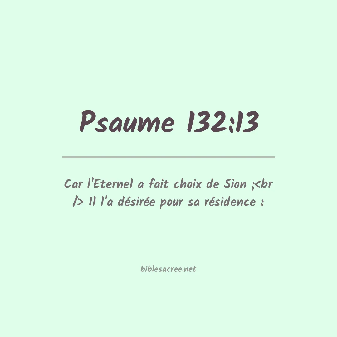 Psaume - 132:13