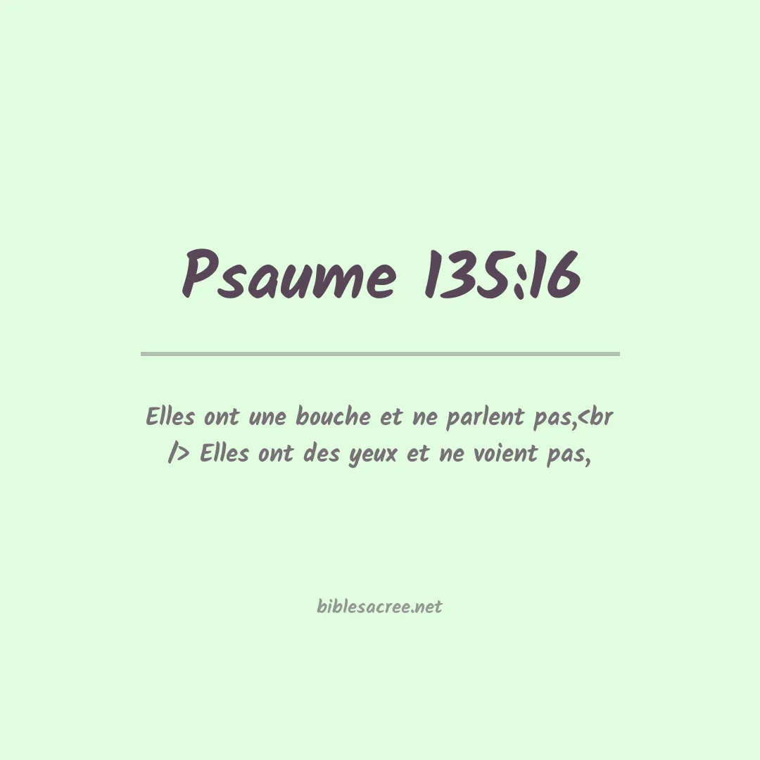 Psaume - 135:16